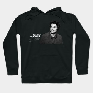 Senator Dianne Feinstein Hoodie